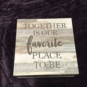 Decorative Gray Box “Together is our favorite place to be”